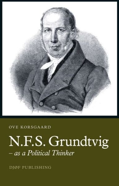 Cover for Ove Korsgaard · N.F.S. Grundtvig (Sewn Spine Book) [1. Painos] (2014)