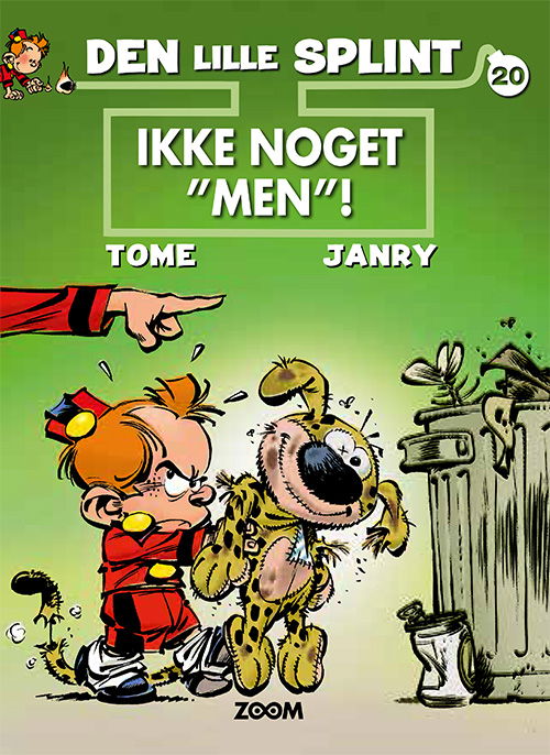 Tome & Janry · Den lille Splint: Den lille Splint 20: Ikke noget "men"! (Sewn Spine Book) [1er édition] (2024)