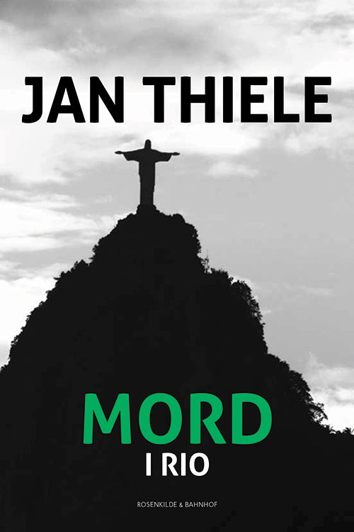 Cover for Jan Thiele · Mord i Rio (Heftet bok) [1. utgave] (2015)