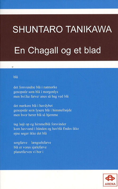 En Chagall og et blad - Shuntaro Tanikawa - Books - Arena - 9788774050414 - October 11, 2006