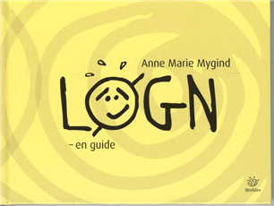 Cover for Anne Marie Mygind · Løgn (Innbunden bok) [1. utgave] [Indbundet] (2008)