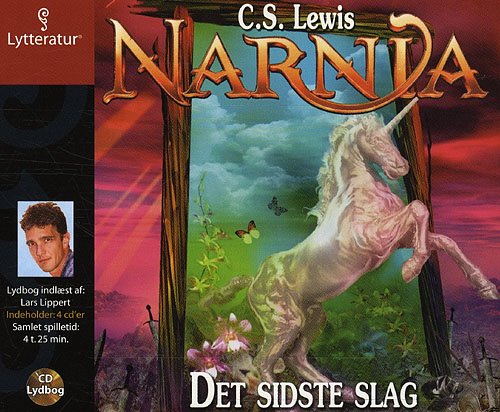 Cover for C.S. Lewis · Narnia: Det sidste slag, cd (CD) [1. utgave] (2008)