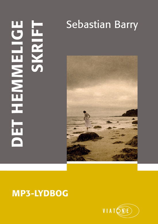 Cover for Sebastian Barry · Det hemmelige skrift (Book) [1st edition] (2012)