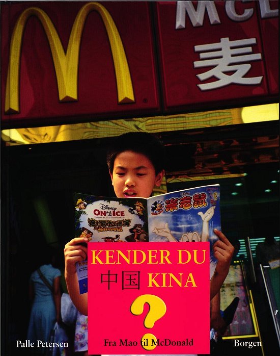 Cover for Palle Petersen · Kender du Kina (Indbundet Bog) [1. udgave] (2006)