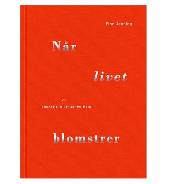 Cover for Finn Janning · Når livet blomstrer (Gebundesens Buch) [1. Ausgabe] (2018)