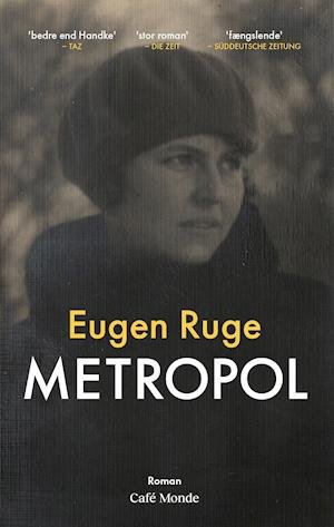 Cover for Eugen Ruge · Metropol (Innbunden bok) [1. utgave] (2021)