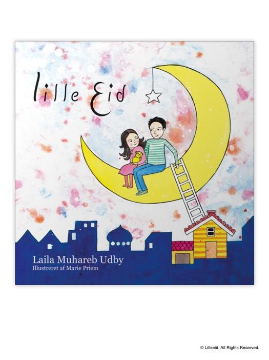 Cover for Laila Muhareb Udby · Lille Eid (Sewn Spine Book) [1. Painos] (2015)