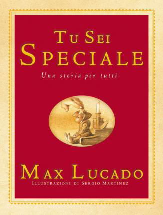 Cover for Max Lucado · Tu Sei Speciale. Una Storia Per Tutti (Book)