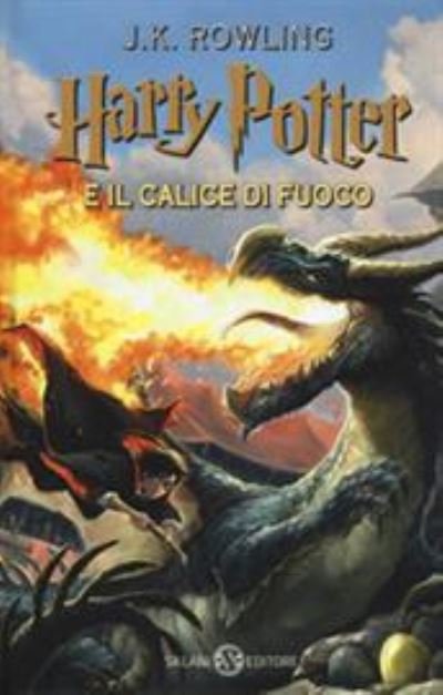Cover for Rowling Jk · Harry Potter E Il Calice Di Fuoco Vol 4 - Harry Potter (Hardcover Book) (2001)