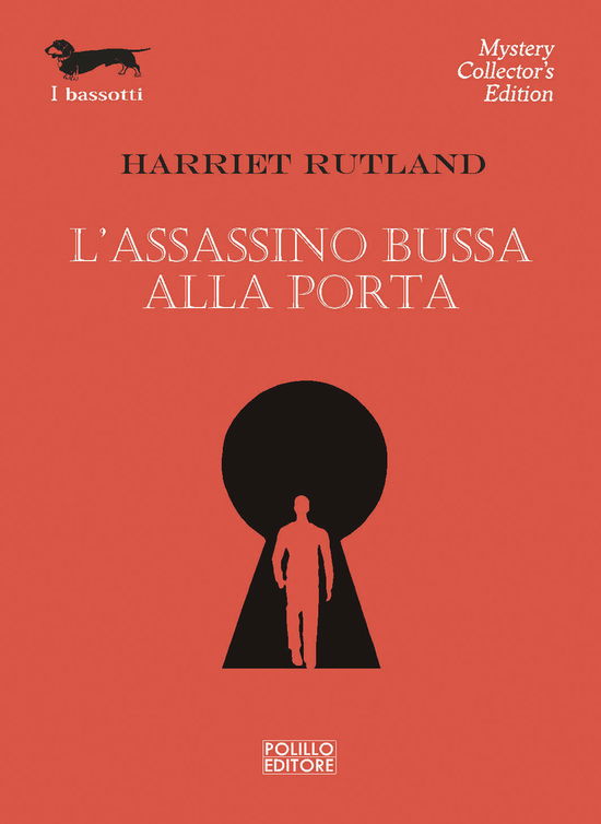 Cover for Harriet Rutland · L' Assassino Bussa Alla Porta (Book)