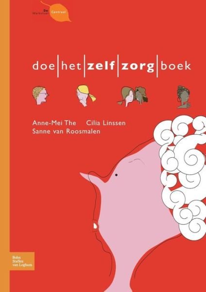 Cover for Cilia Linssen · Doe-Het-Zelfzorg-Boek (Paperback Book) [2009 edition] (2009)