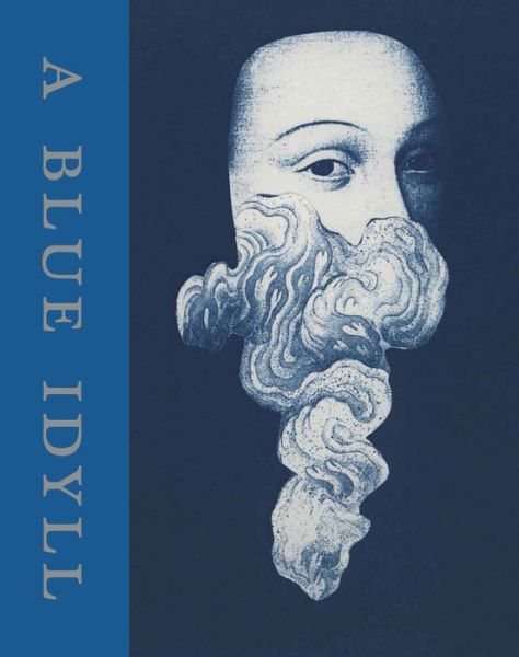 Brenton Hamilton · A Blue Idyll: Cyanotypes and Dreams (Innbunden bok) (2020)