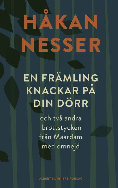Cover for Håkan Nesser · En främling knackar på din dörr : och två andra brottstycken från Maardam m (Indbundet Bog) (2022)
