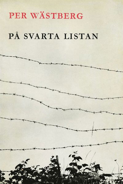 Cover for Per Wästberg · På svarta listan (ePUB) (2013)