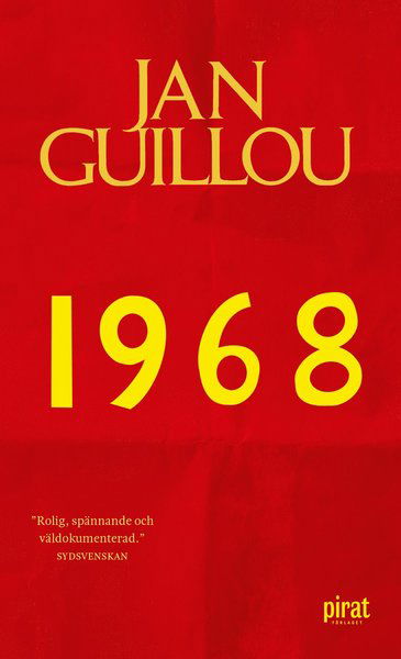 Cover for Jan Guillou · Det stora århundradet: 1968 (Bog) (2018)