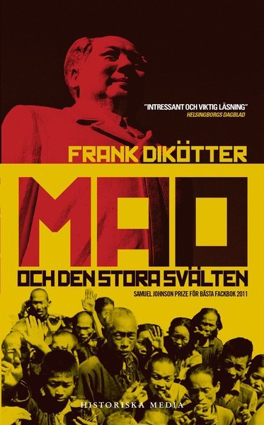 Cover for Frank Dikötter · Mao och den stora svälten (Taschenbuch) (2013)