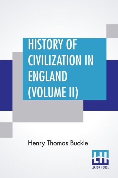 Cover for Henry Thomas Buckle · History Of Civilization In England (Volume II) (Paperback Book) (2019)