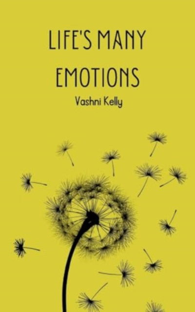 Cover for Vashni Kelly · Life's Many Emotions (Paperback Book) (2024)