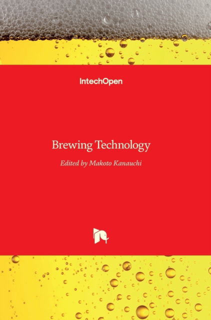 Cover for Makoto Kanauchi · Brewing Technology (Hardcover bog) (2017)
