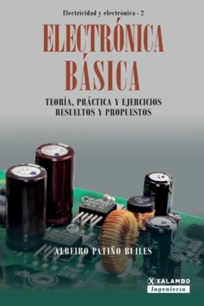 Cover for Albeiro Patiño Builes · Electronica Basica (Paperback Book) (2021)