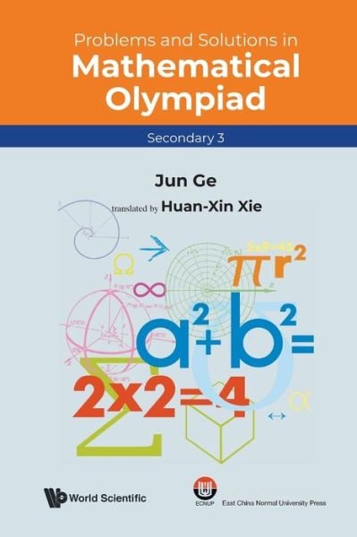 Cover for Jun Ge · Problems And Solutions In Mathematical Olympiad (Secondary 3) (Taschenbuch) (2022)