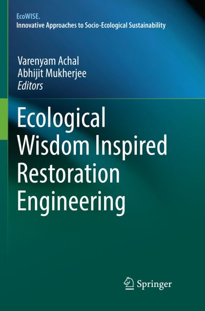 Cover for Ecological Wisdom Inspired Restoration Engineering - EcoWISE (Paperback Book) [Softcover reprint of the original 1st ed. 2019 edition] (2019)
