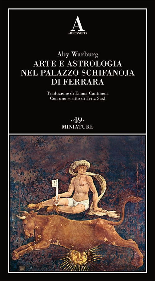 Cover for Aby Warburg · Arte E Astrologia Nel Palazzo Schifanoja Di Ferrara (Book)