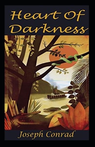 Cover for Joseph Conrad · Heart of Darkness (A classics novel by Joseph Conrad) (illustrated edition) (Paperback Bog) [Illustrated edition] (2022)