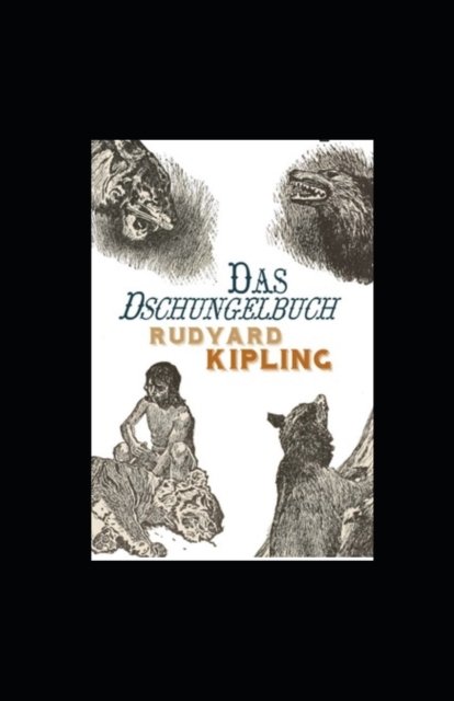 Cover for Rudyard Kipling · Das Dschungelbuch (illustriert) (Paperback Bog) (2022)