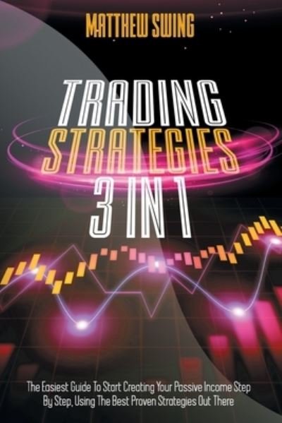 Cover for Matthew Swing · Trading Strategies (Paperback Book) (2020)