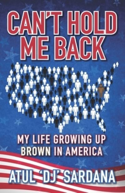 Cover for Atul 'dj' Sardana · Can't Hold Me Back (Paperback Book) (2020)