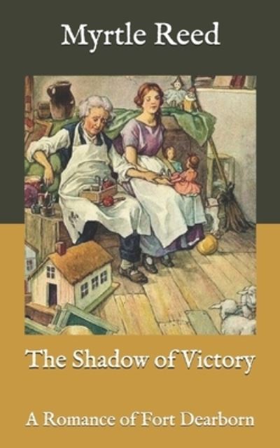 Cover for Myrtle Reed · The Shadow of Victory (Paperback Book) (2021)