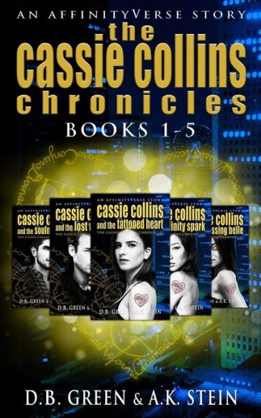 Cover for A K Stein · The Cassie Collins Chronicles (Paperback Book) (2020)