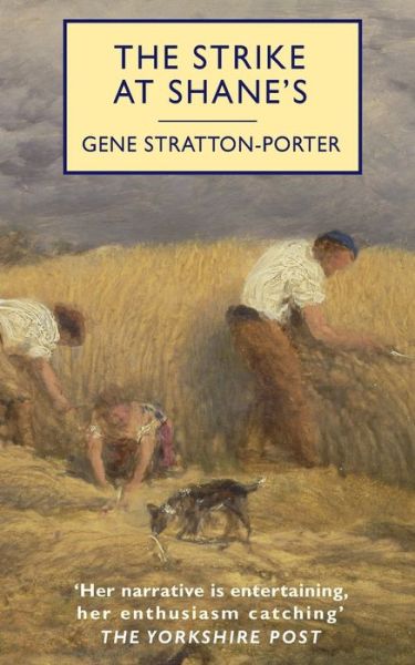 Cover for Gene Stratton-Porter · The Strike at Shane's (Taschenbuch) (2020)