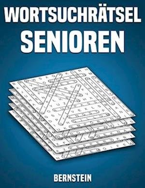 Cover for Bernstein · Wortsuchratsel Senioren (Taschenbuch) (2020)