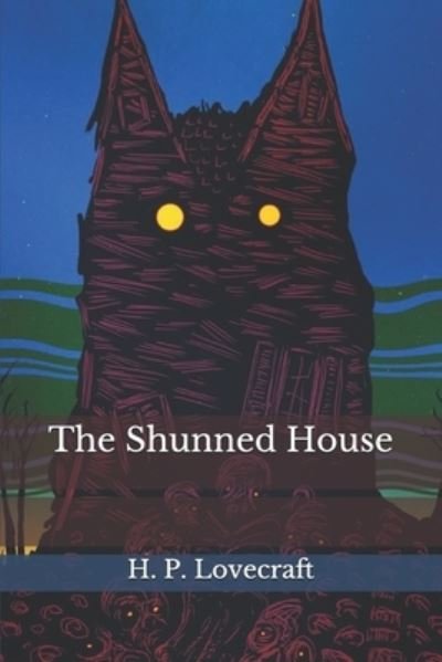 Cover for H P Lovecraft · The Shunned House (Paperback Book) (2020)