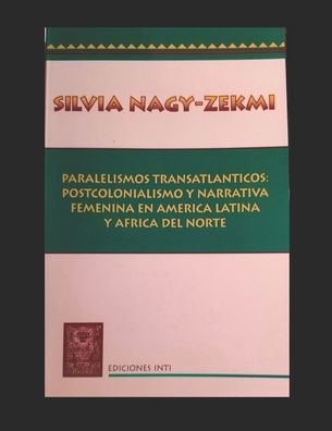 Cover for Silvia Nagy-Zekmi · Paralelismos transatlanticos (Paperback Book) (2020)