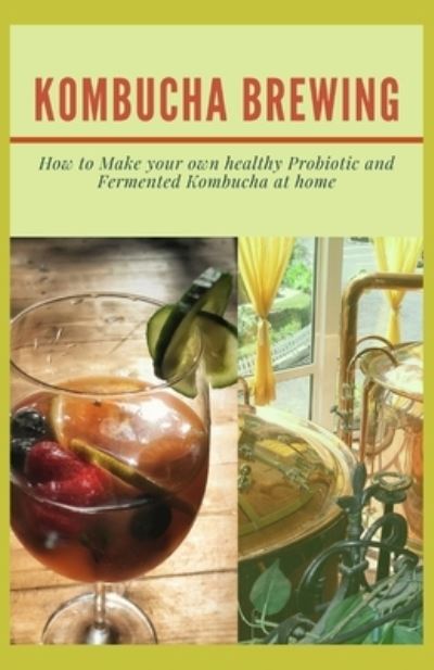 Cover for Mary Clark · Kombucha Brewing (Paperback Book) (2021)