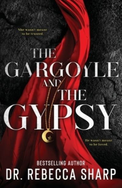 Cover for Dr Rebecca Sharp · The Gargoyle and the Gypsy (Taschenbuch) (2021)