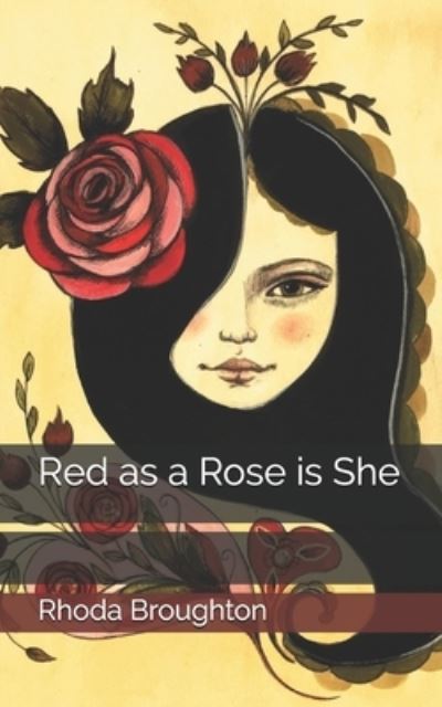 Cover for Rhoda Broughton · Red as a Rose is She (Paperback Book) (2021)