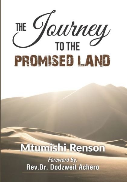 Cover for Mtumishi Renson Snr · The Journey to the Promised Land (Paperback Bog) (2021)