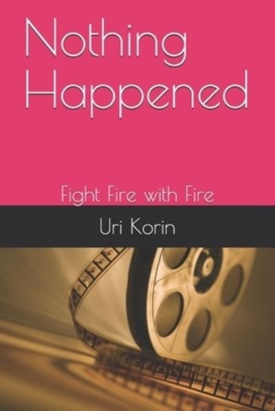 Cover for Uri Korin · Nothing Happened (Paperback Book) (2021)