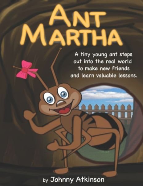 Johnny Atkinson · Ant Martha (Taschenbuch) (2021)