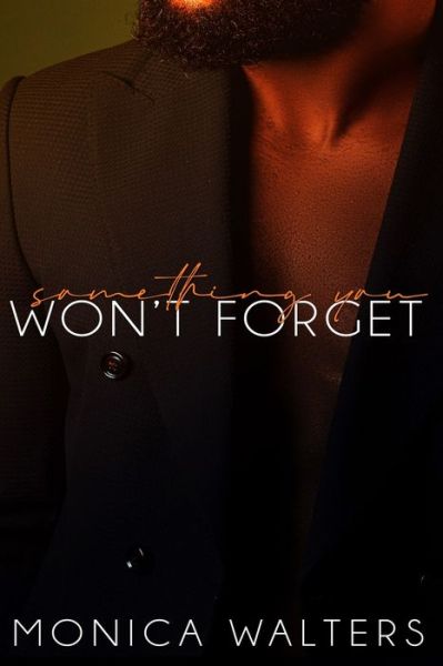 Cover for Monica Walters · Something You Won't Forget - The Berotte Family (Taschenbuch) (2022)