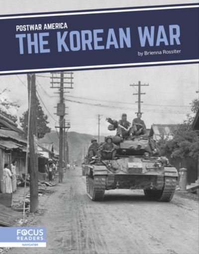 Cover for Brienna Rossiter · The Korean War - Postwar America (Hardcover Book) (2024)