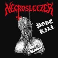 Cover for Necrosleezer · Pope Kill (LP) (2019)