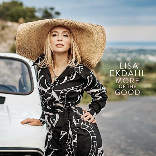 More of the Good - Lisa Ekdahl - Musik - OKEH - 0190758789415 - 9. November 2018