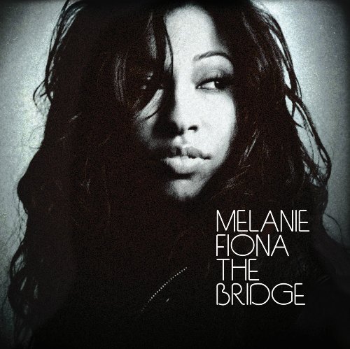 Melanie Fiona-bridge - Melanie Fiona - Musik - R&B / BLUES - 0602527114415 - 10. november 2009