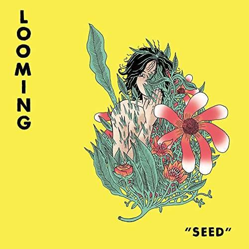 Seed - Looming - Musique - ALTERNATIVE - 0603111817415 - 15 décembre 2017