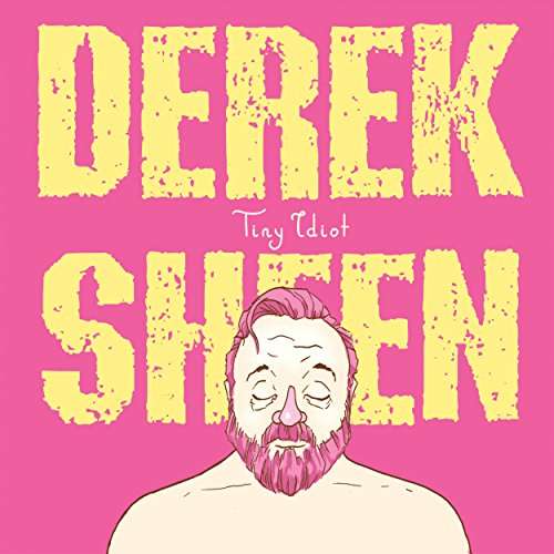 Cover for Derek Sheen · Tiny Idiot (LP) (2017)